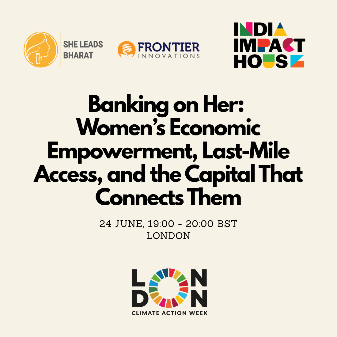 Banking on Her: Women's Economic Empowerment, Last-Mile Access and the Capital That Connects Them