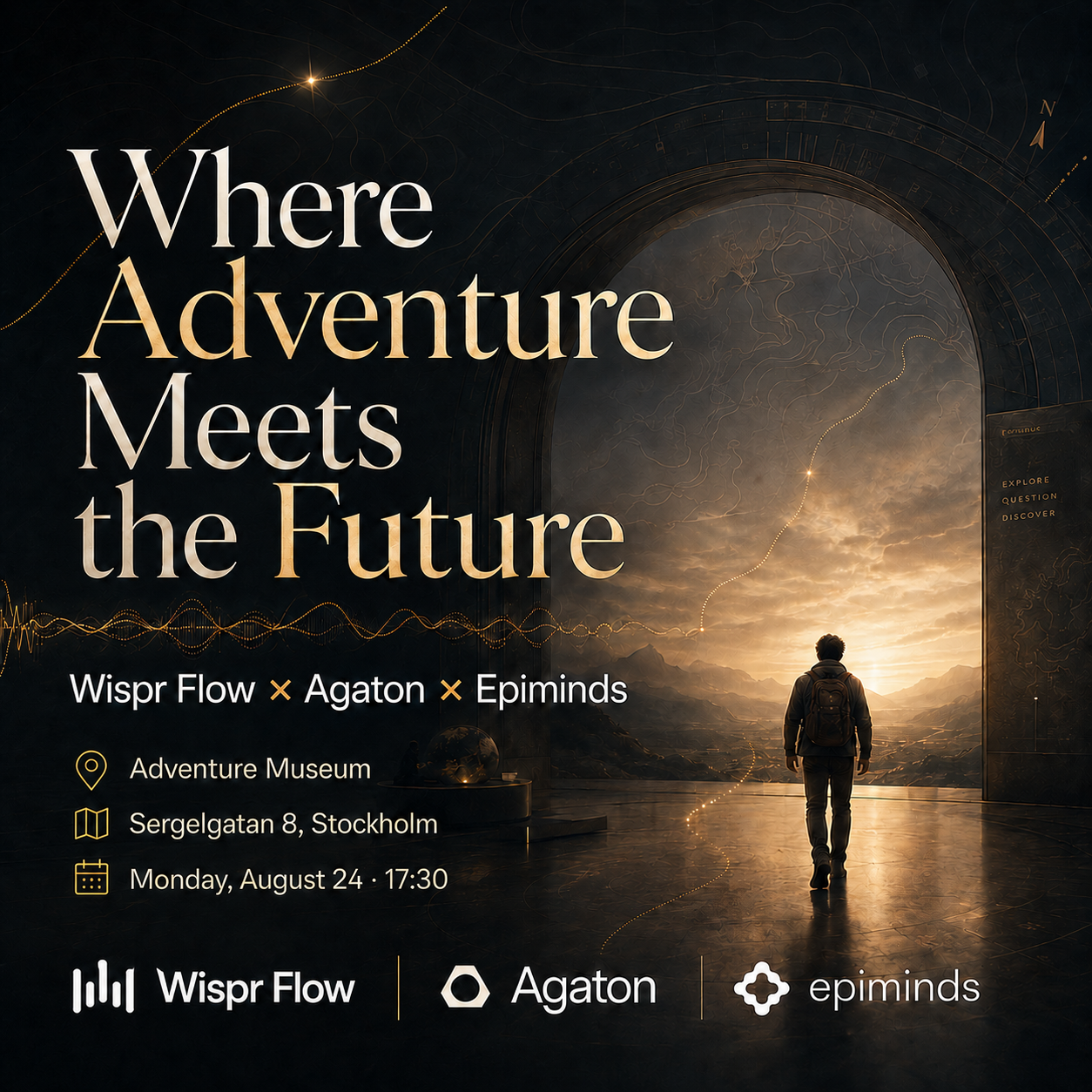 Donde la aventura se encuentra con el futuro con Wispr Flow, Agaton y Epiminds