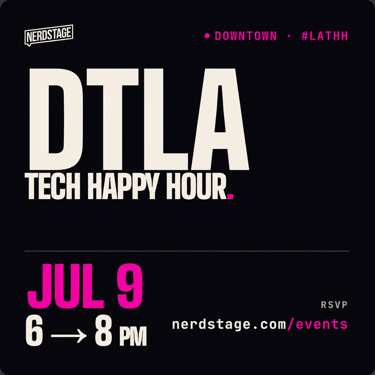 DTLA Tech Happy Hour