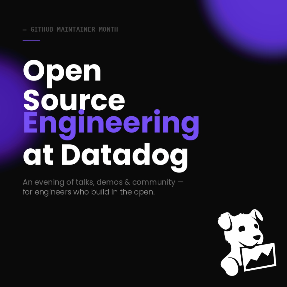 Cover art for #GitHub Maintainer Month: Open Source Engineering at Datadog — Datadog