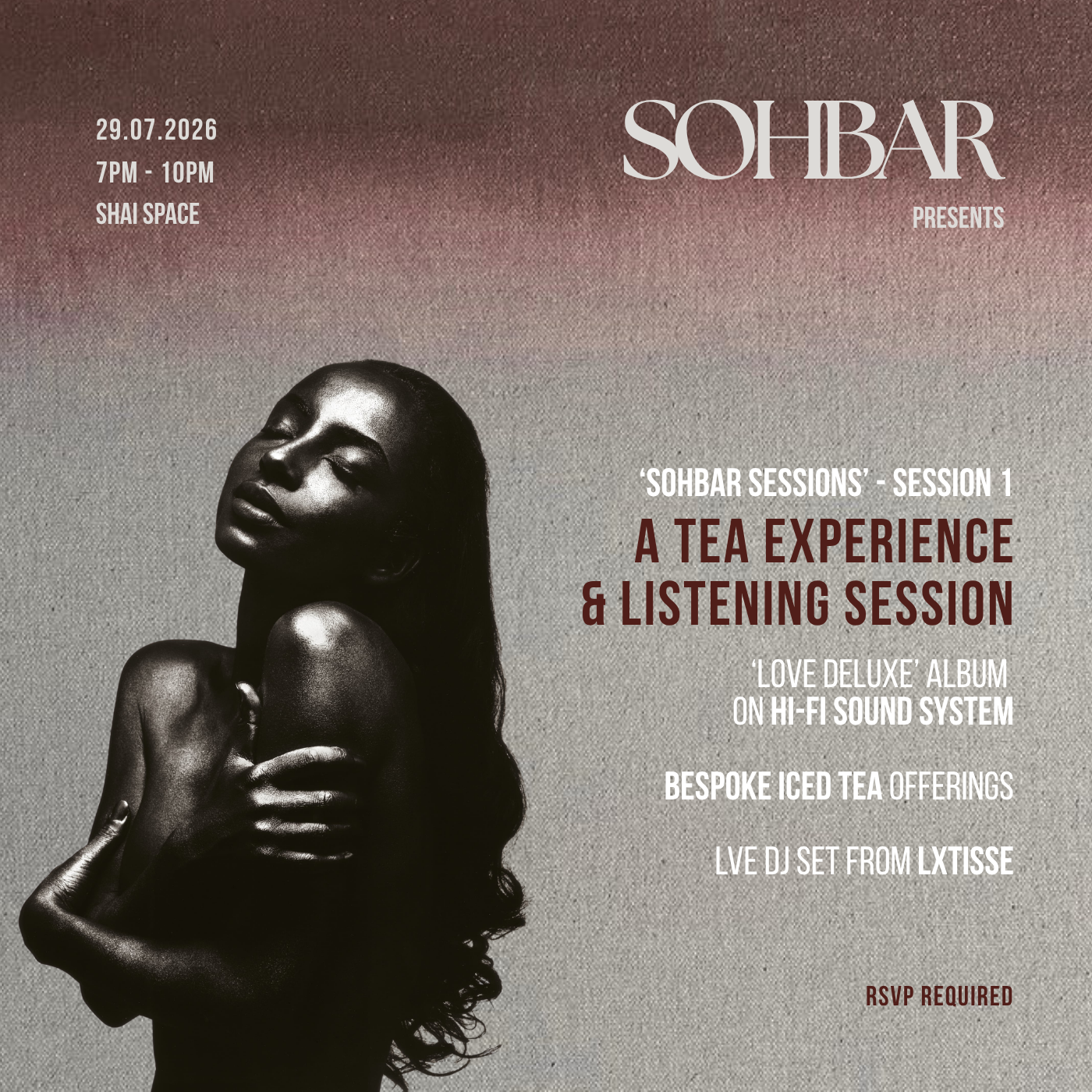 'Sohbar Sessions' - Session 1 - A Tea Experience & Listening Session
