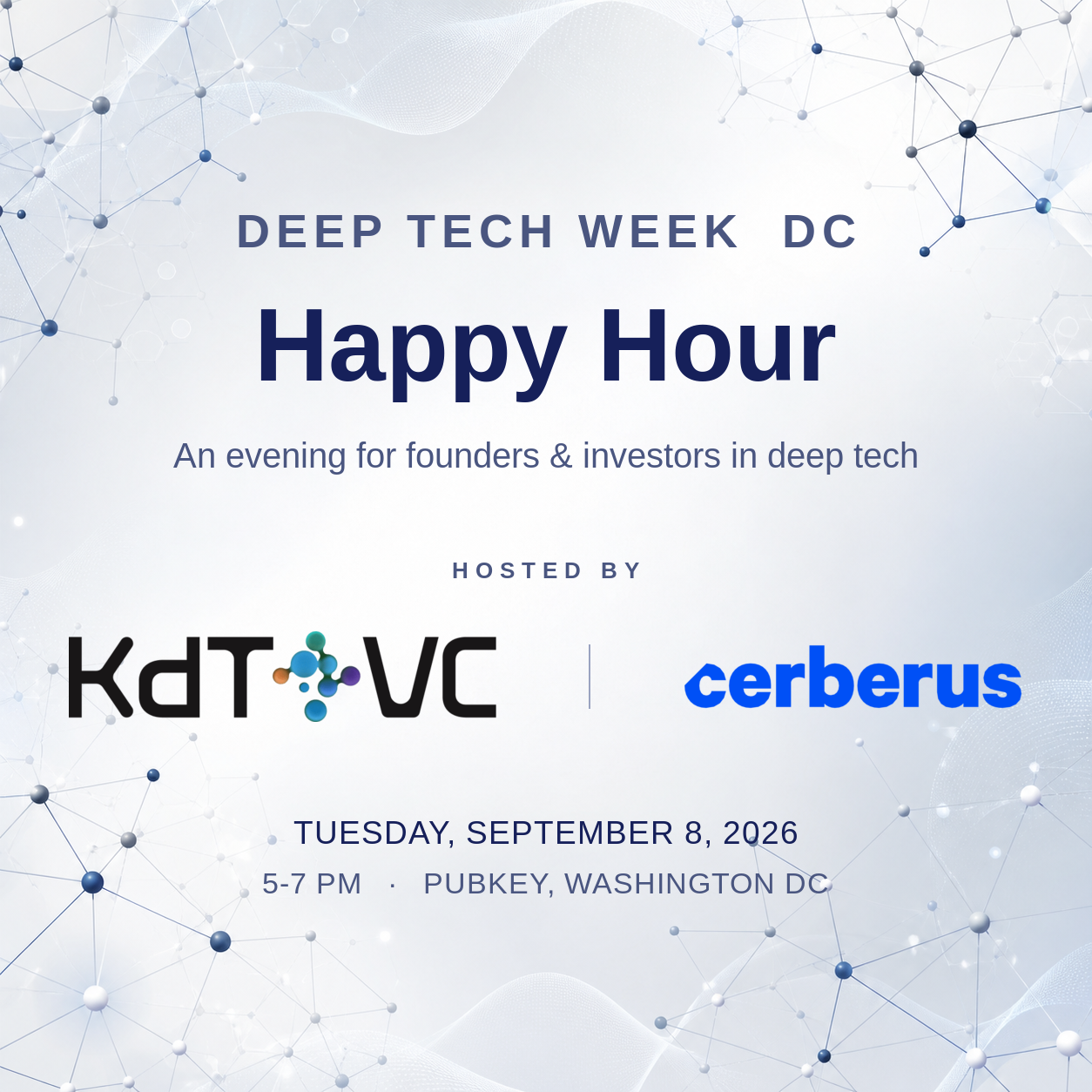 Deep Tech Week DC: KdT Ventures x Cerberus Happy Hour