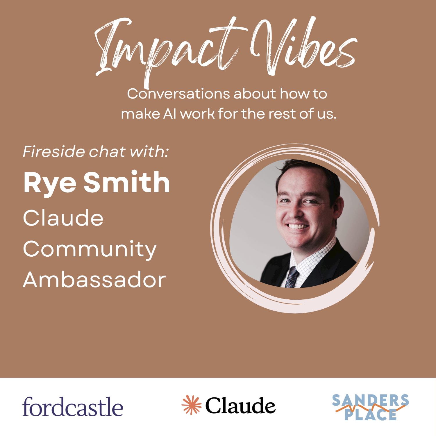 Fireside Chat with Rye Smith, Claude Australia Ambassador