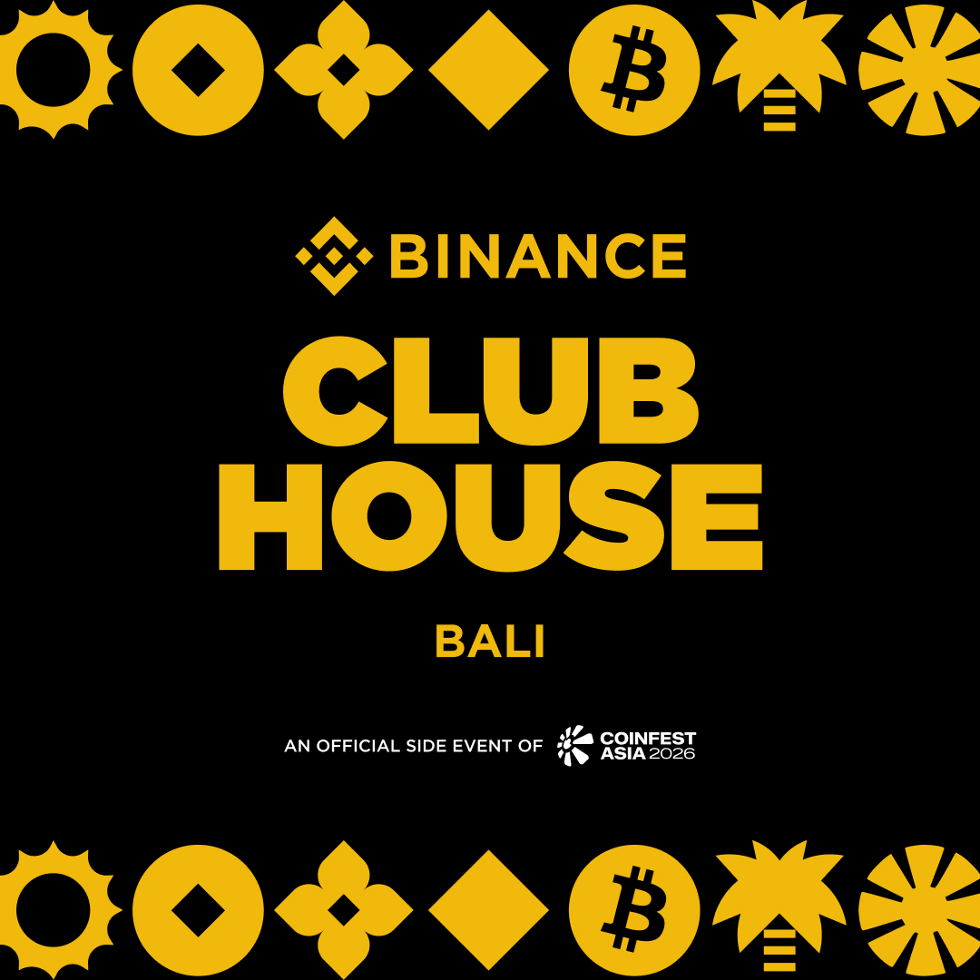 Binance Clubhouse Bali – Official Side Event at Coinfest Asia 2026