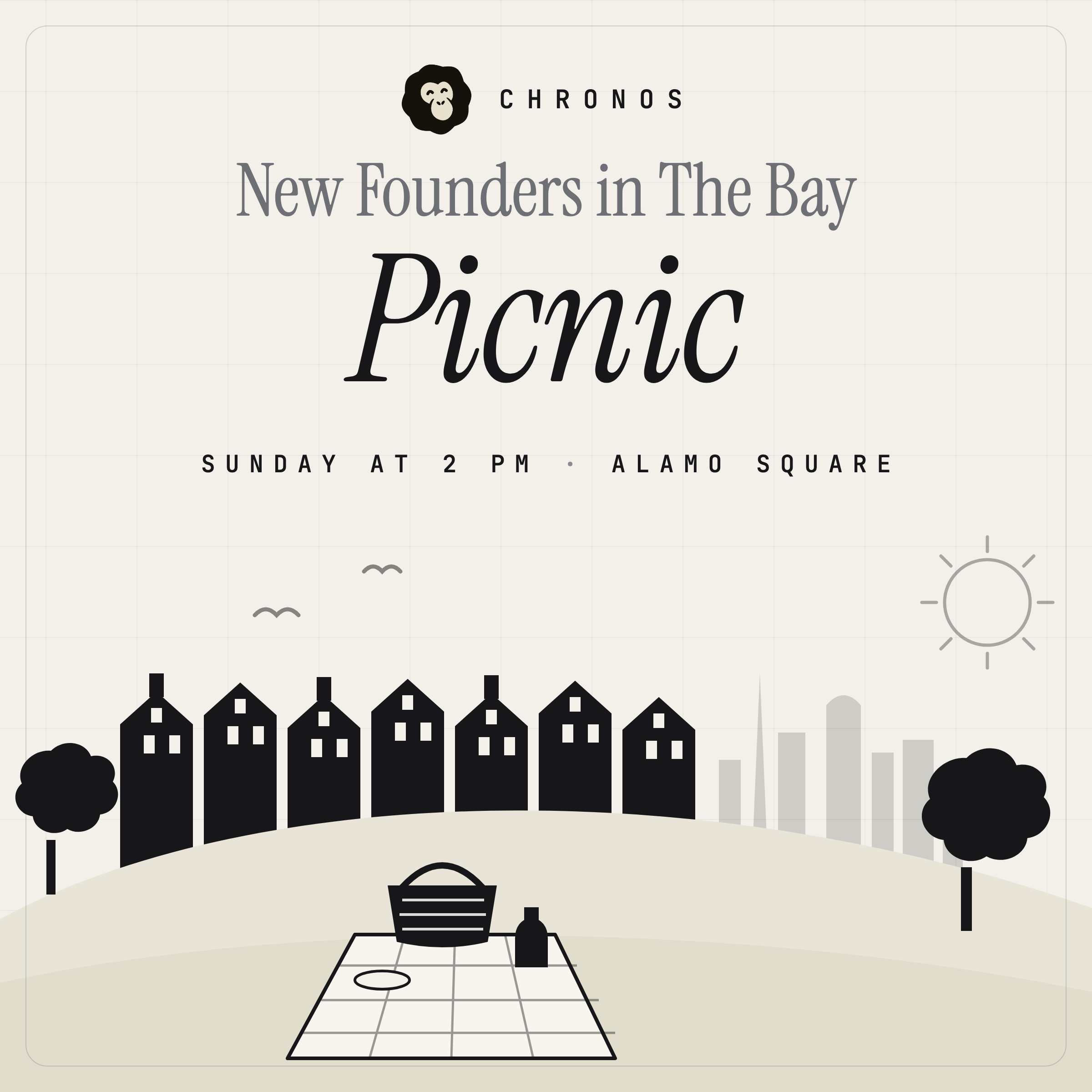 New Founders in The Bay Picnic | Chronos
