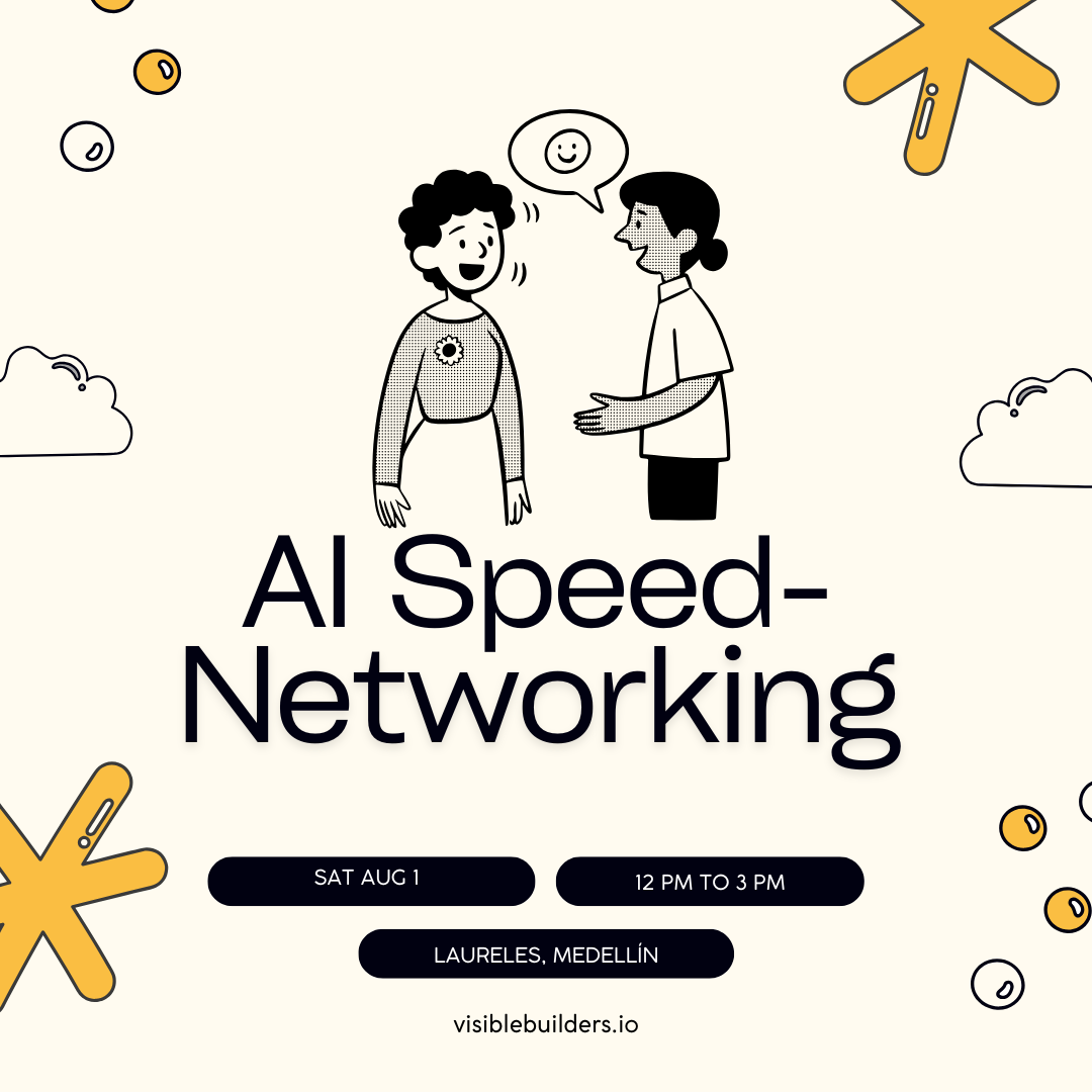 AI Speed-Networking & Trend Sprint | Laureles, Medellín