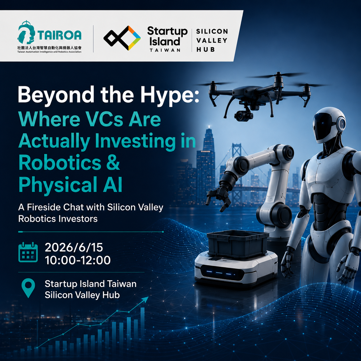 Cover art for #Beyond the Hype: Where VCs Are Actually Investing in Robotics & Physical AI — Startup Island TAIWAN - Silicon Valley Hub