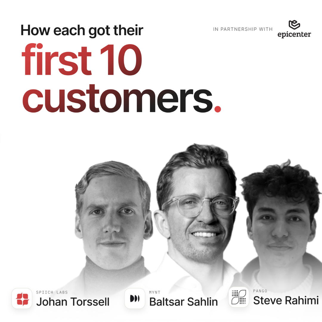 How each got their first 10 customers - STHLM