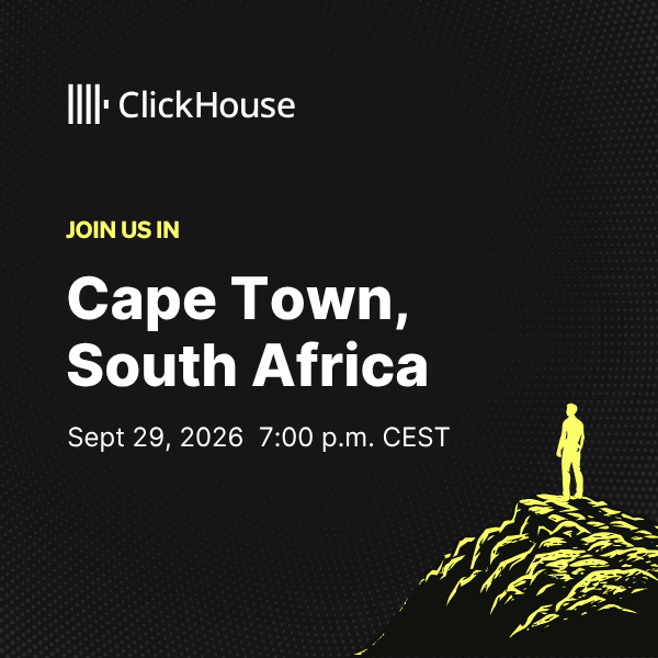 ClickHouse Cape Town Community Happy Hour