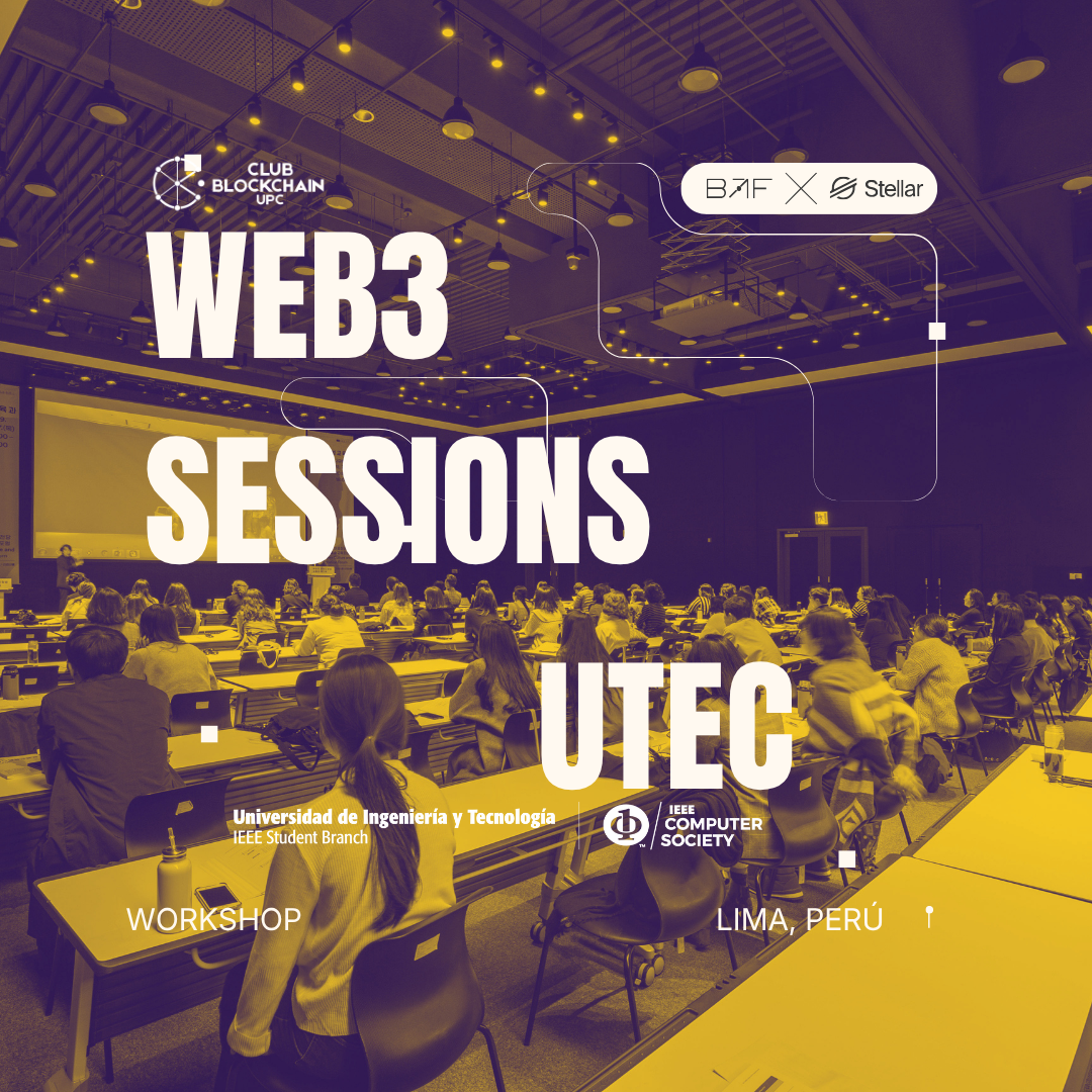 Web3 Sessions - Stellar en UTEC