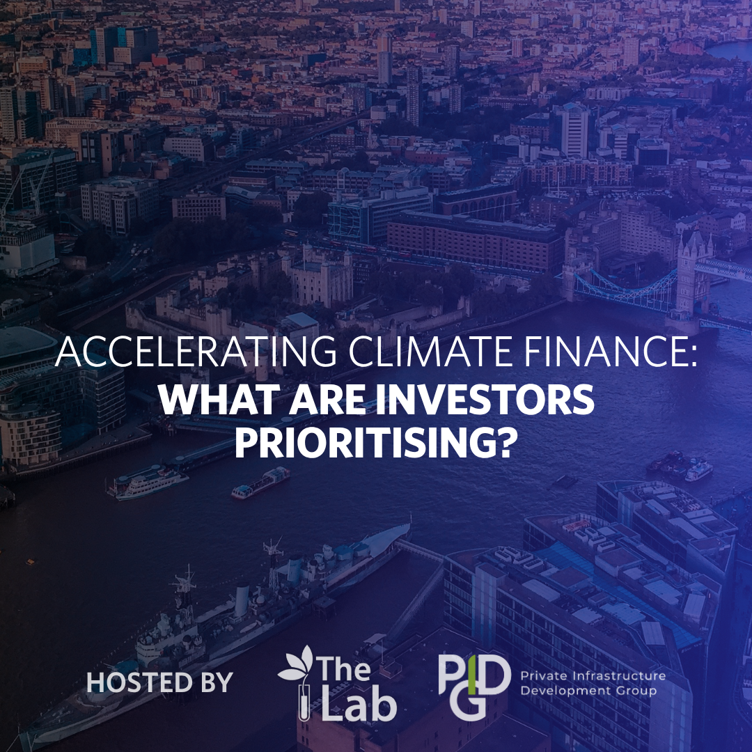 Cover art for #Accelerating Climate Finance: What are investors prioritising? — PIDG (Private Infrastructure Development Group)