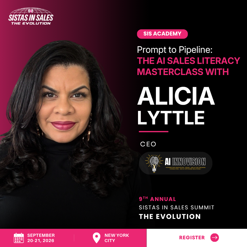 SIS Academy · Prompt to Pipeline: The AI Sales Literacy Masterclass · with Alicia Lyttle