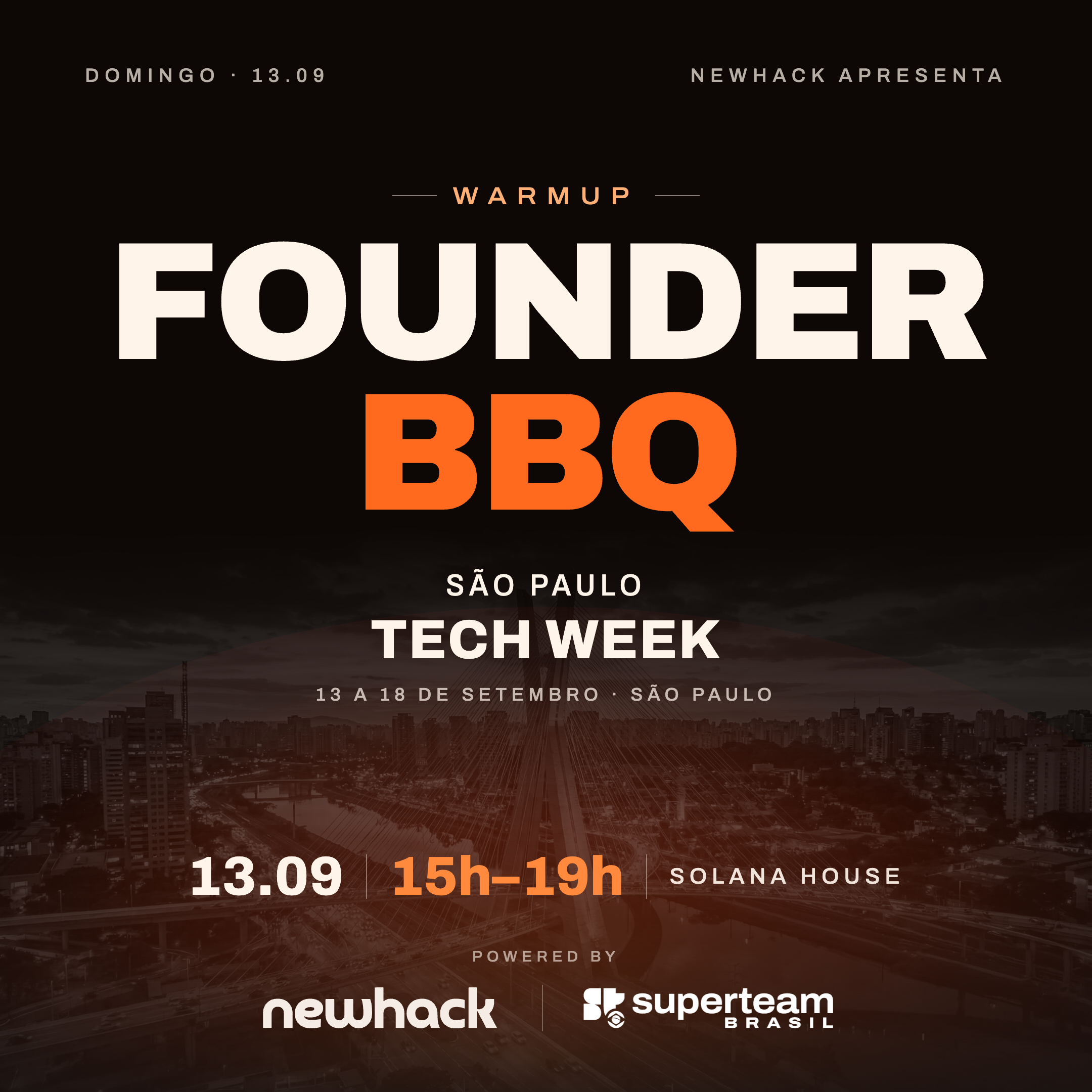 Founder BBQ | São Paulo Tech Week Warmup