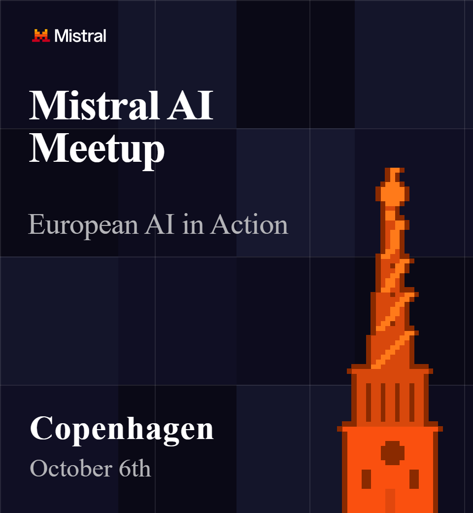 Mistral AI Meetup Copenhagen