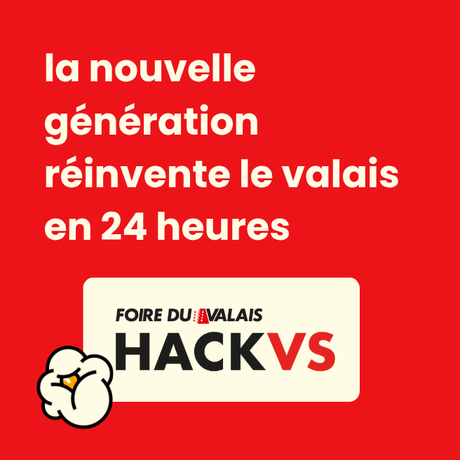 Hack VS - Die neue Generation reinvents Valais