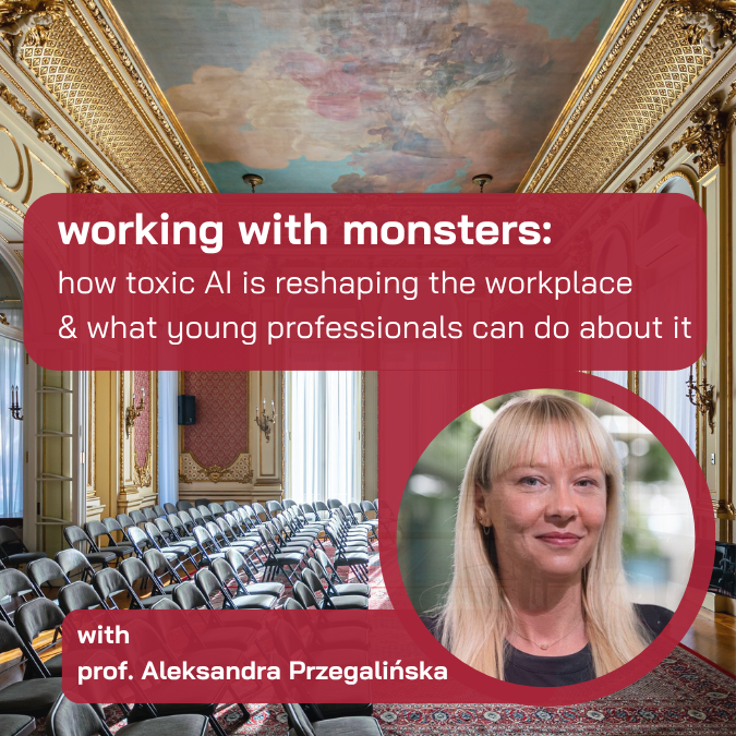 Cover art for #working with monsters: how toxic AI is reshaping the workplace & what young professionals can do abo — Consulate General of the Republic of Poland