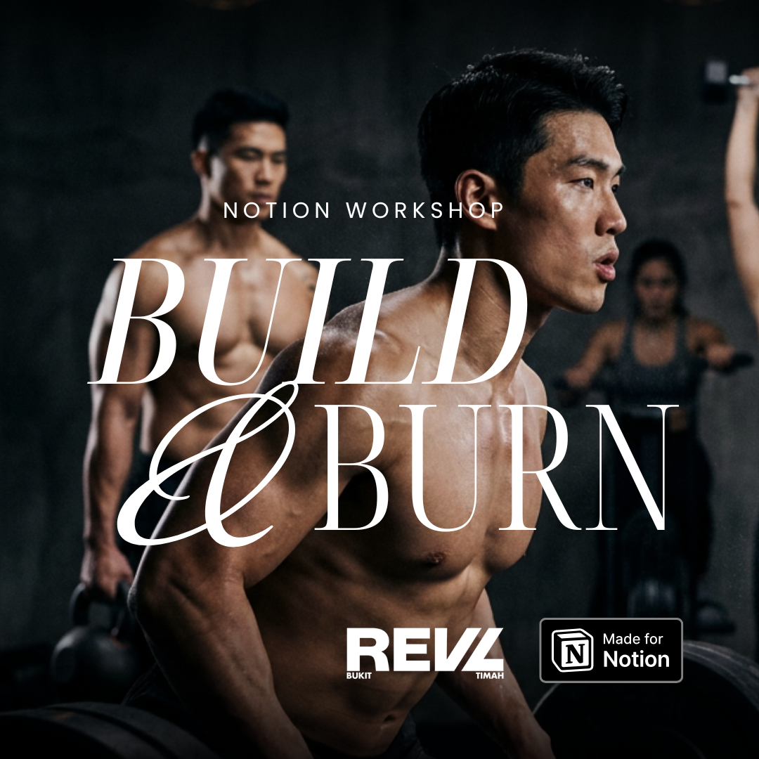 Cover art for #Notion Workshop: Build & Burn - Notion Workshop, HIIT Class and Fitness Tracker Template — Singapore