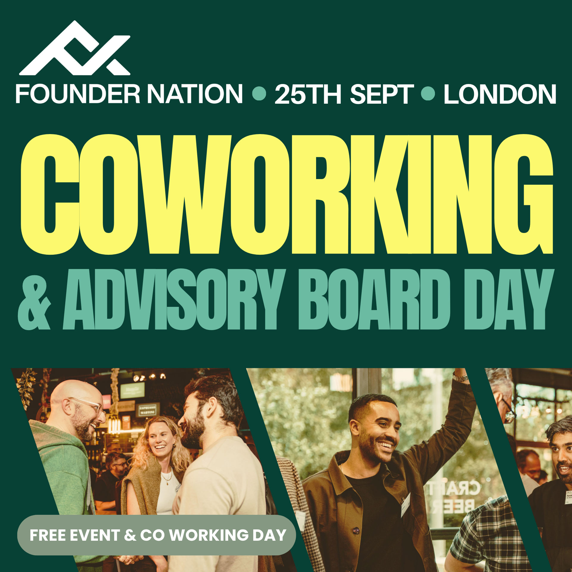 Founder Nation: Co-working & Advisory Board Day - London - Come Build Together
