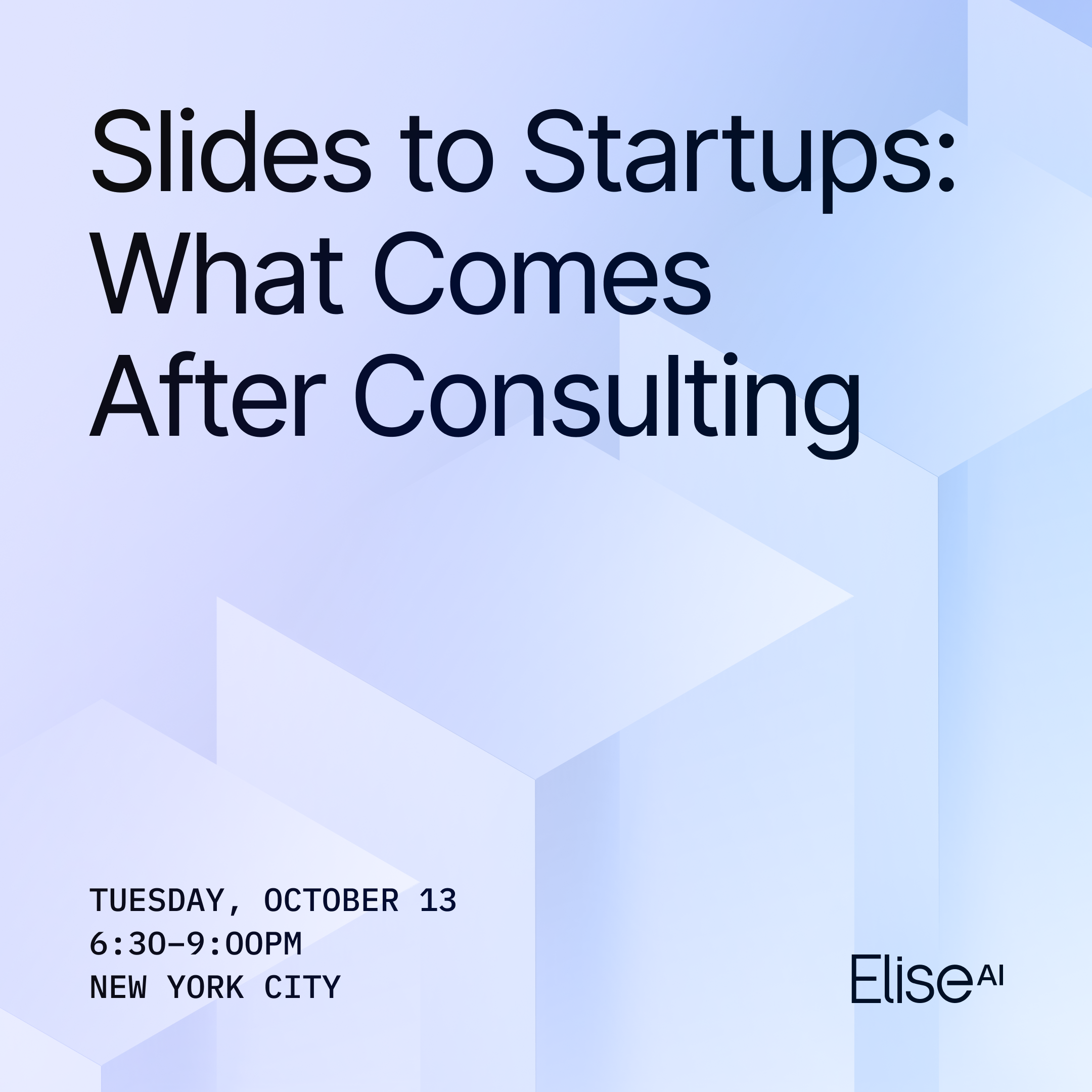Slides to Startups: What Comes After Consulting