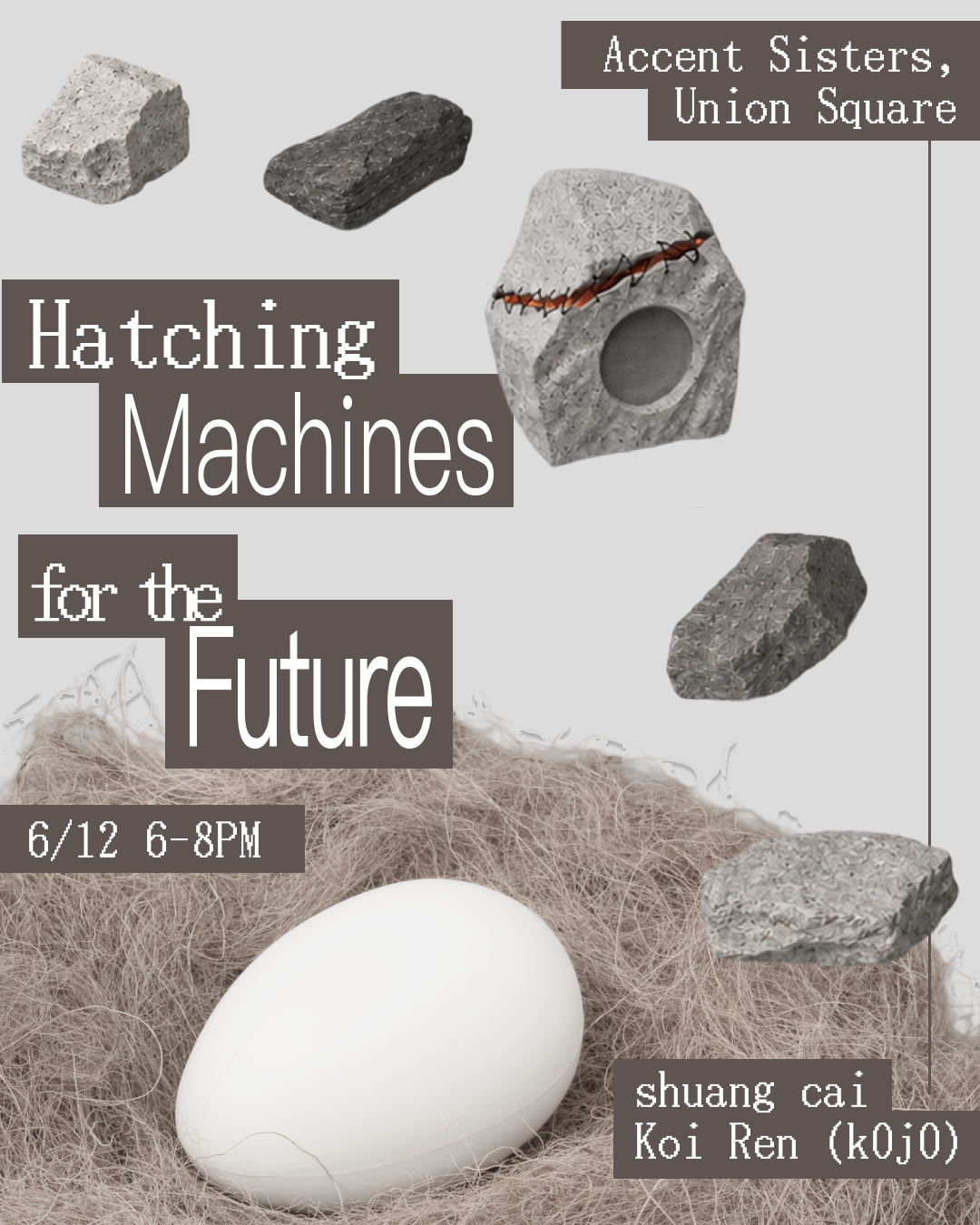 Cover art for #Hatching Machines for the Future: Conversation with shuang cai x Koi Ren from k0j0 — Accent Sisters 重音社