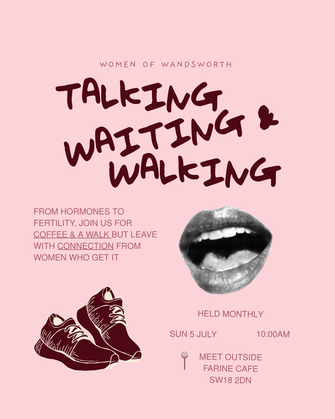 Talking, Waiting & Walking