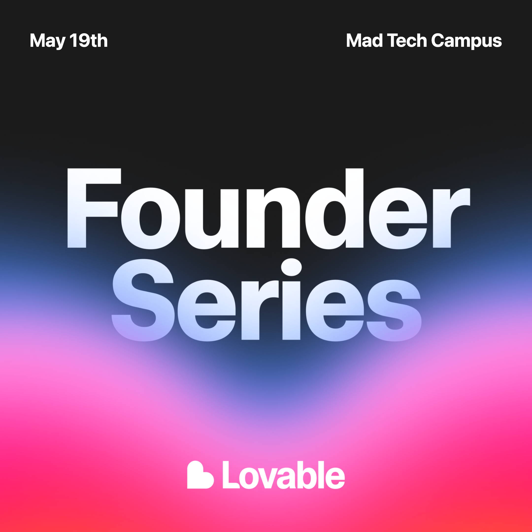 Lovable Founder Series — Madrid