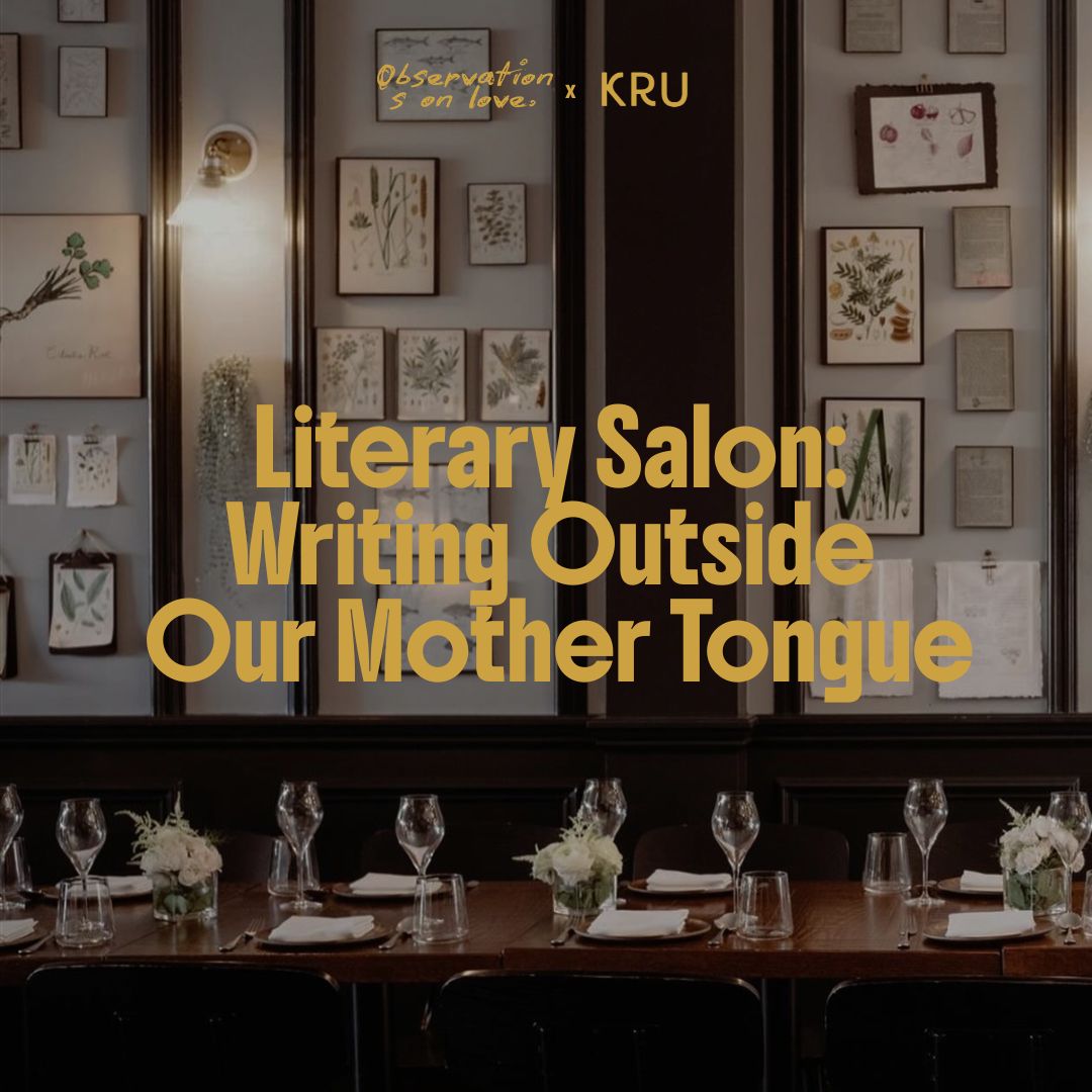 Literary Salon: Writing Outside Our Mother Tongue