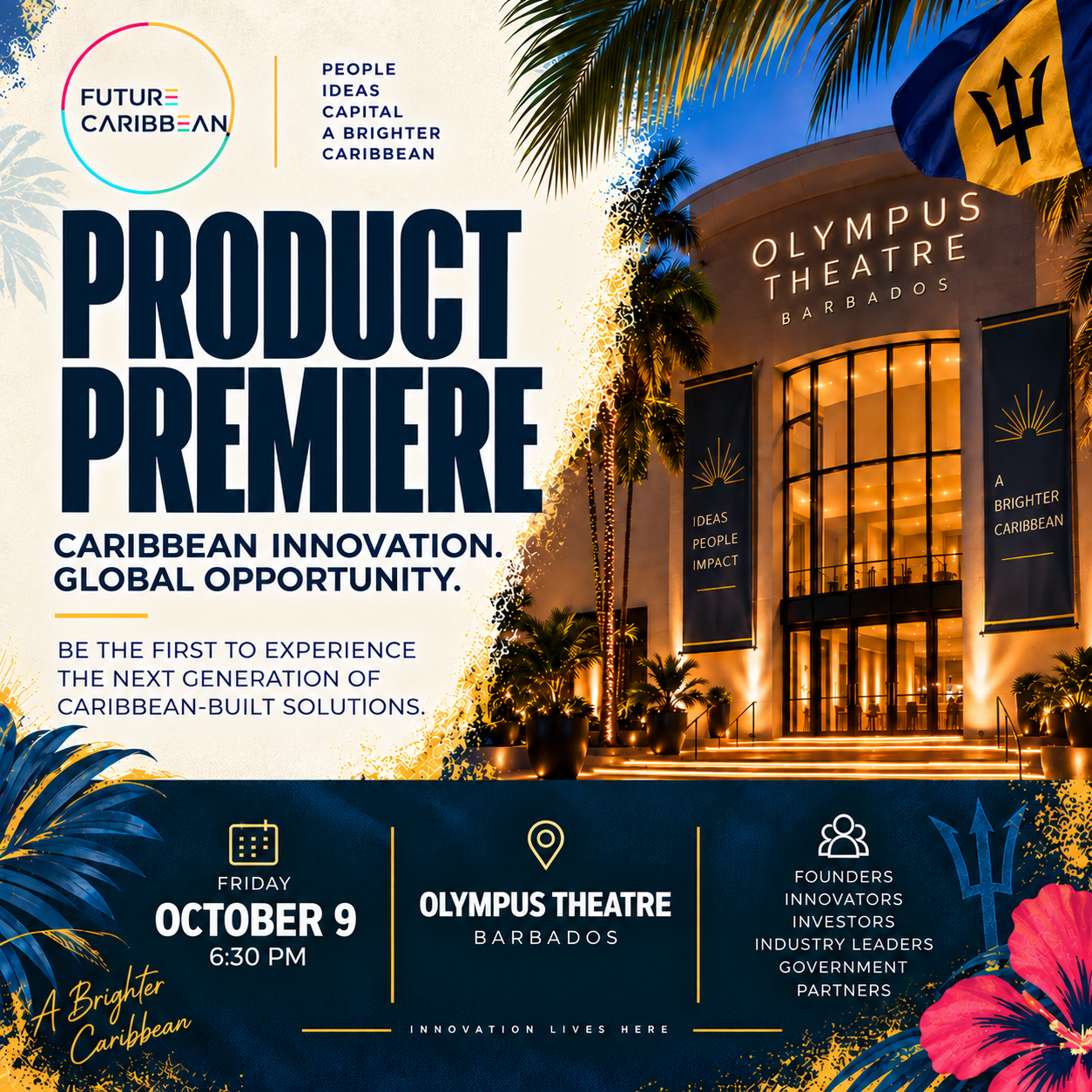 Estréia de Produto nos cinemas Olympus Barbados