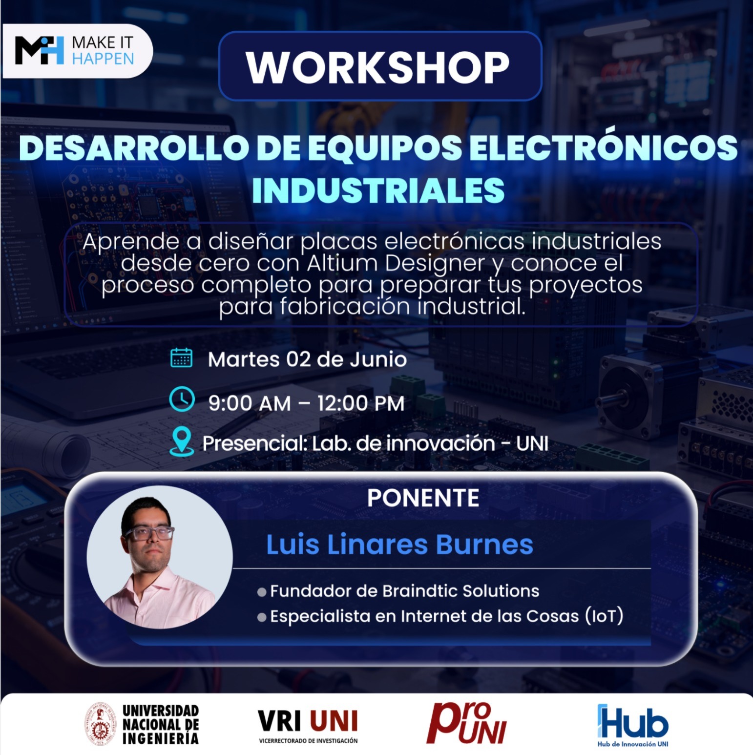 MIH | Desarrollo de equipos electrónicos industriales -Segunda Sesión - Presencial