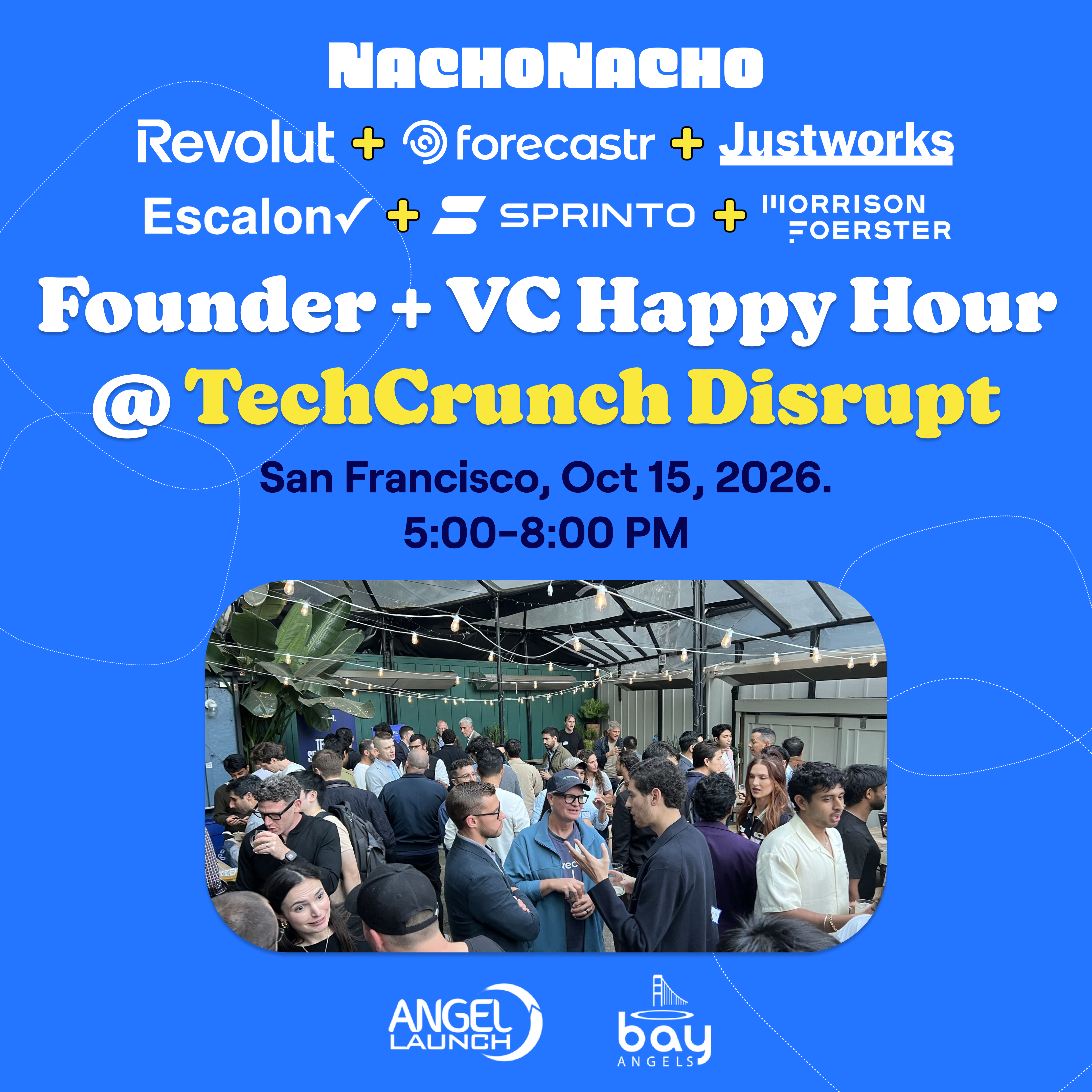 NachoThursday: TechCrunch Disrupt SaaS & AI Founder + Investor Happy Hour
