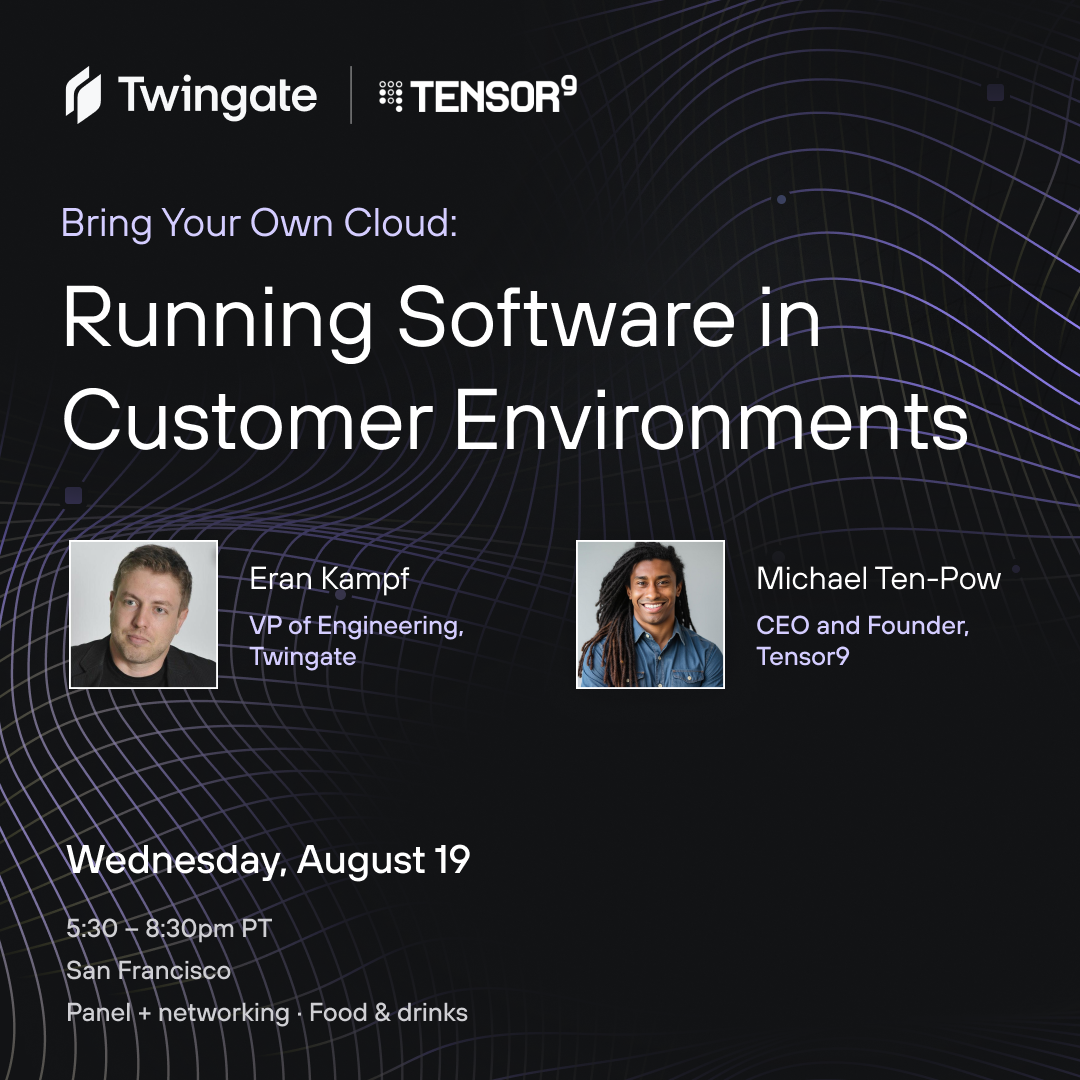 Bring Your Own Cloud: Running Software in Customer Environments