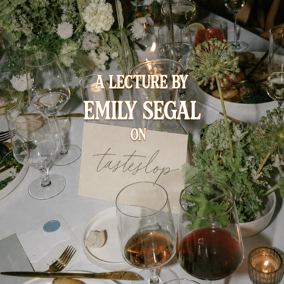 tasteslop w/ Emily Segal