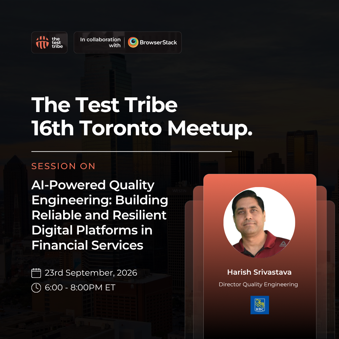 KI-gestützte Qualitätsengineering: Zuverlässige und widerstandsfähige digitale Plattformen im Finanzdienstleistungssektor aufbauen | 16. Meetup in Toronto
