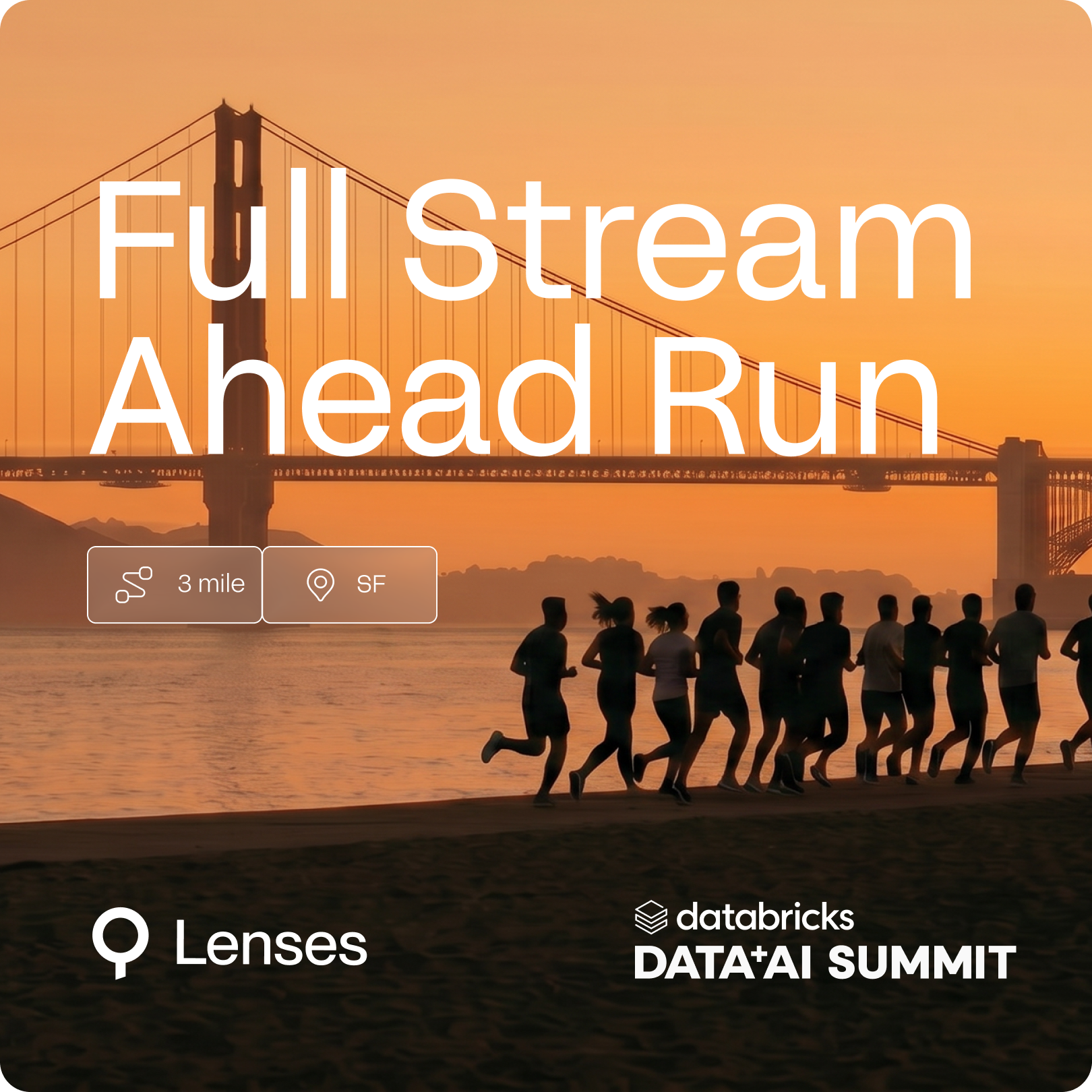 Cover art for #Full Stream Ahead Run by Lenses.io — San Francisco, CA