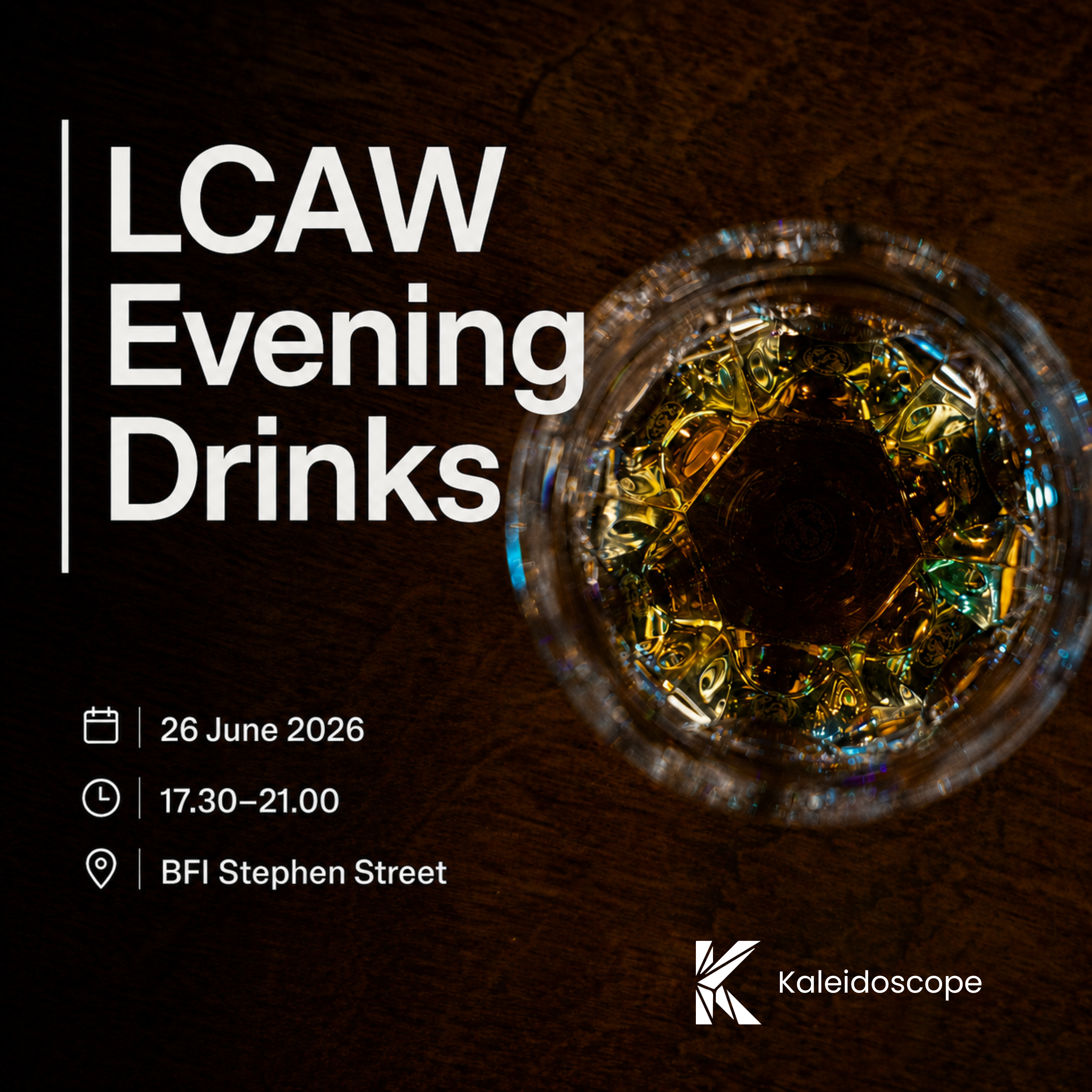 Cover art for #LCAW Evening Drinks — BFI Stephen Street