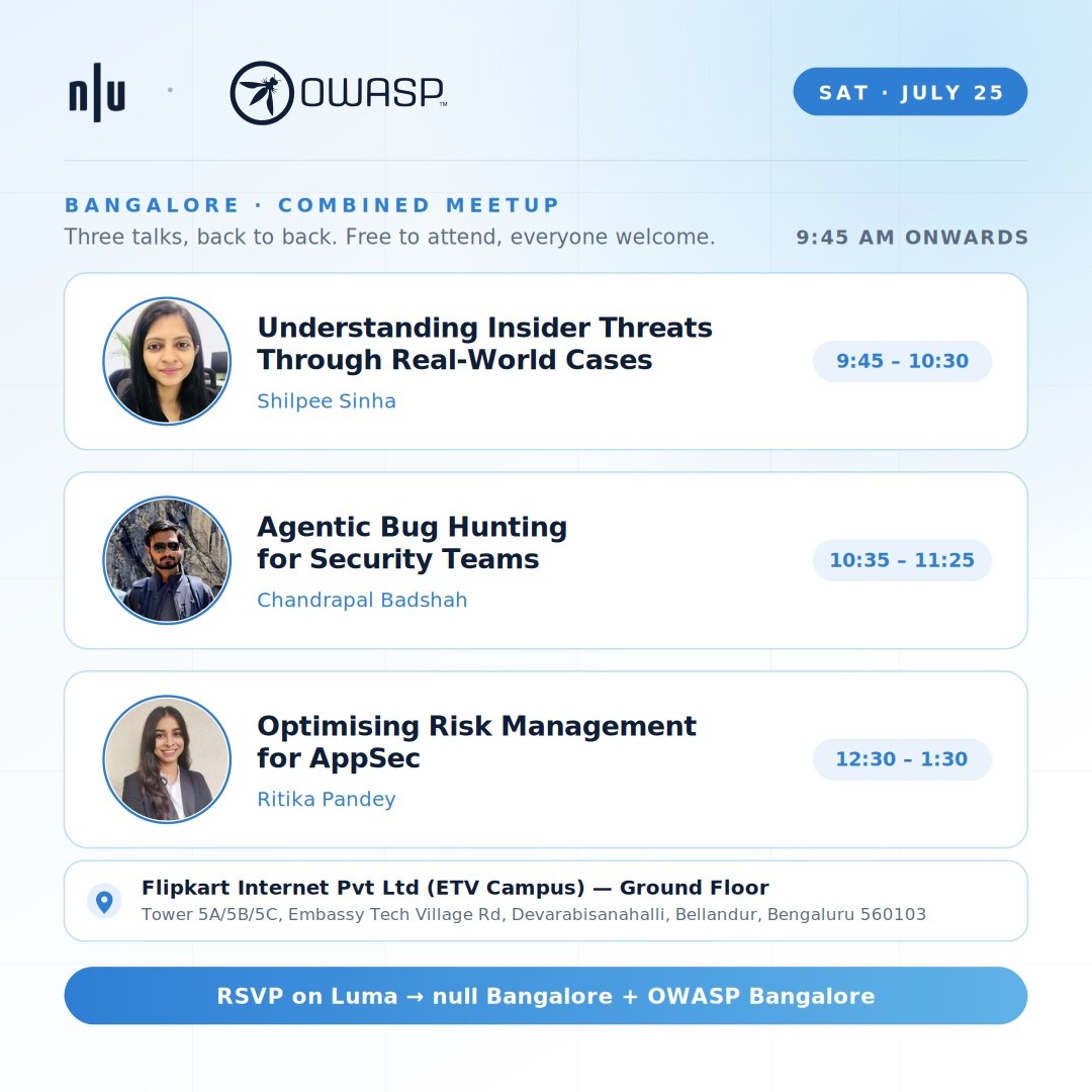 Null/OWASP Combined Meetup - Bangalore | 25th July 2026