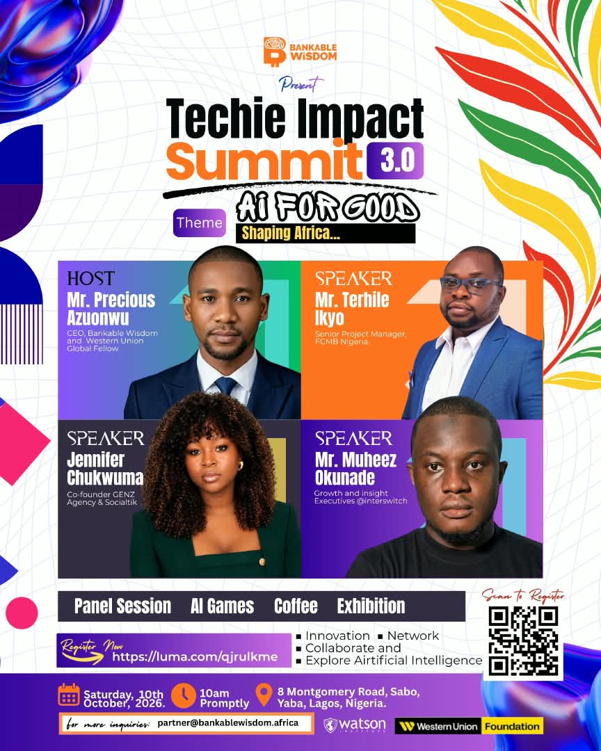 TECHIE IMPACT SUMMIT 3.0 AI FOR GOOD; SHAPING AFRICA