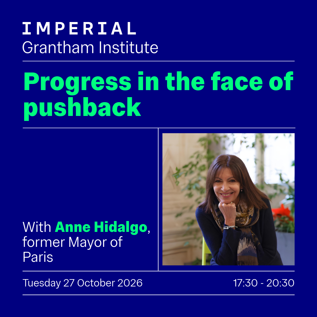 Grantham Institute Annual Lecture 2026 with Anne Hidalgo