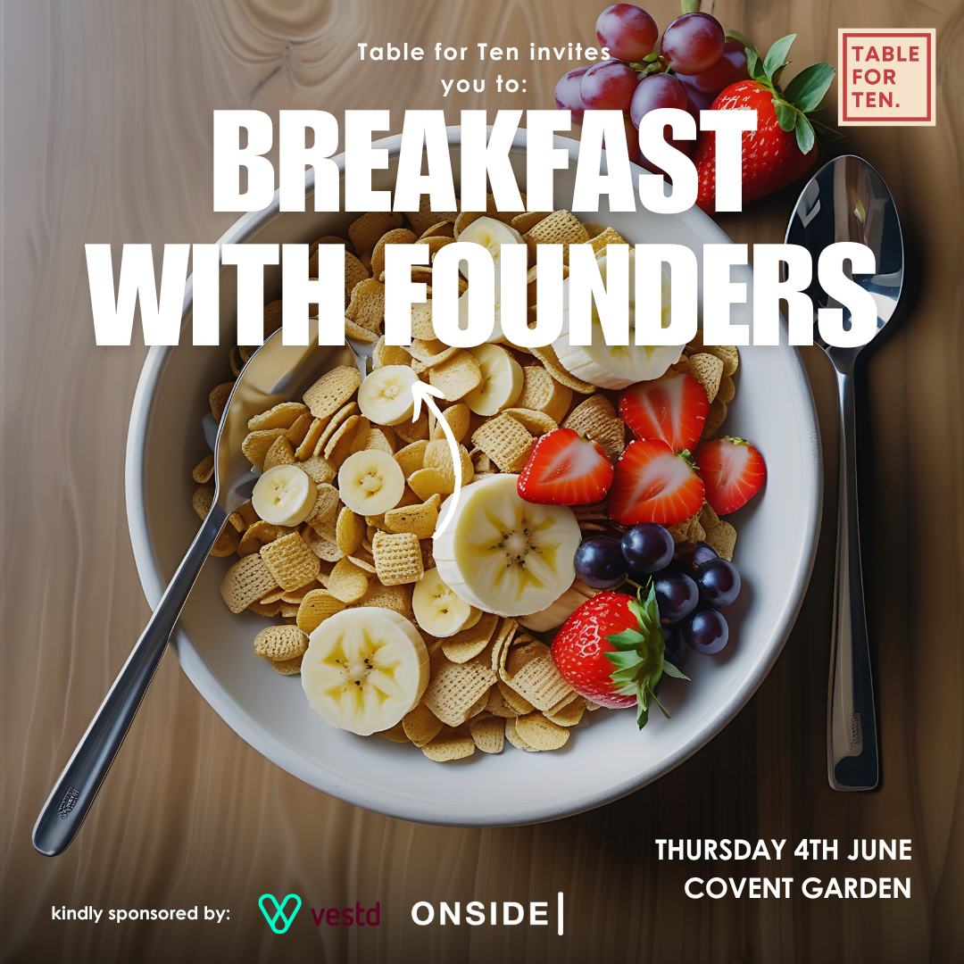 Cover art for #Table for Ten: Breakfast with Founders — London, England