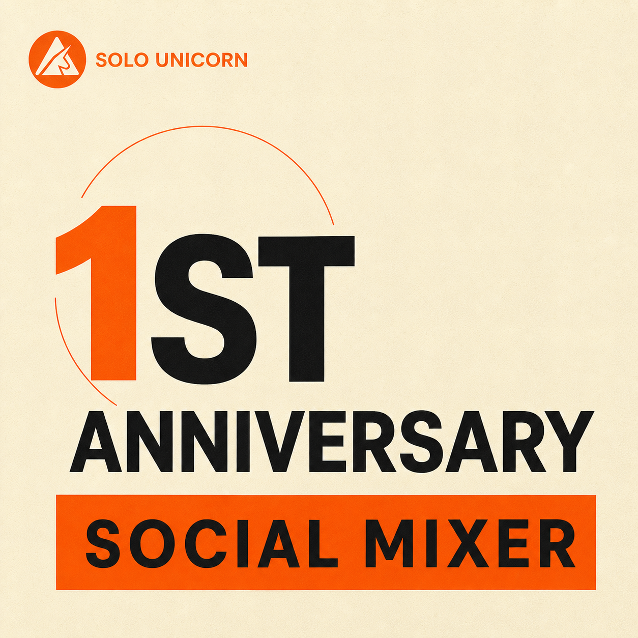 Solo Unicorn 1st Anniversary Social Mixer | AI-Native Transformation × One-Person Companies