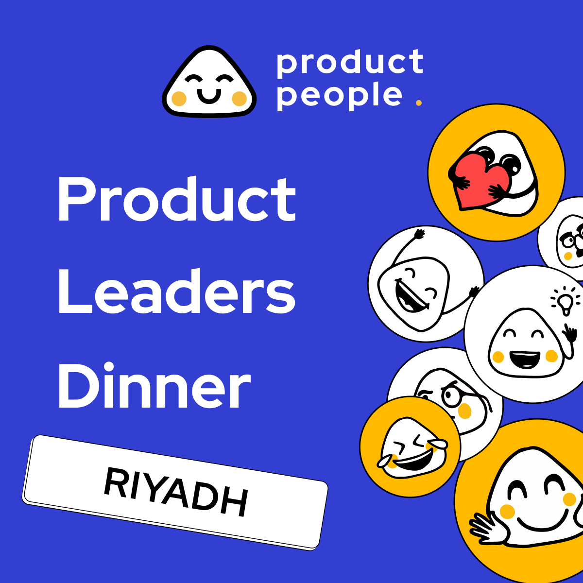 🇸🇦 Riyadh Product Leaders Dinner | Product People