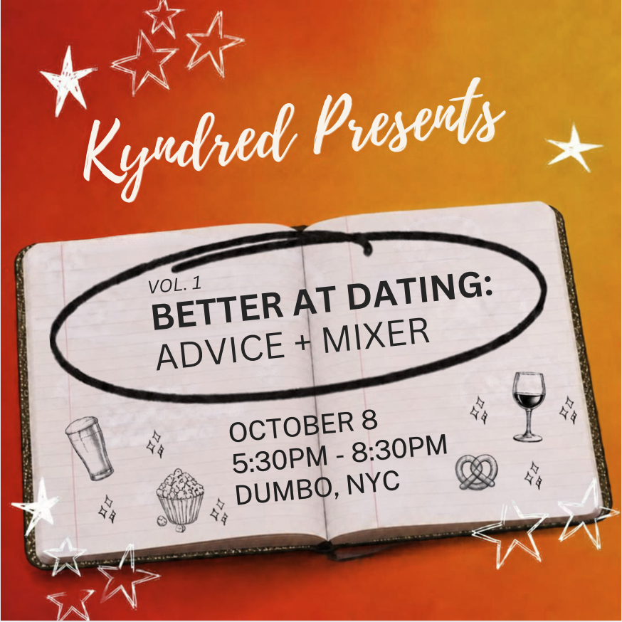 Better At Dating Vol. 2: Advice + Mixer (by Kyndred)
