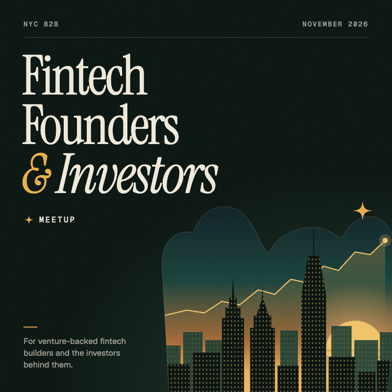 NYC B2B: FinTech Founders & Investors Meetup
