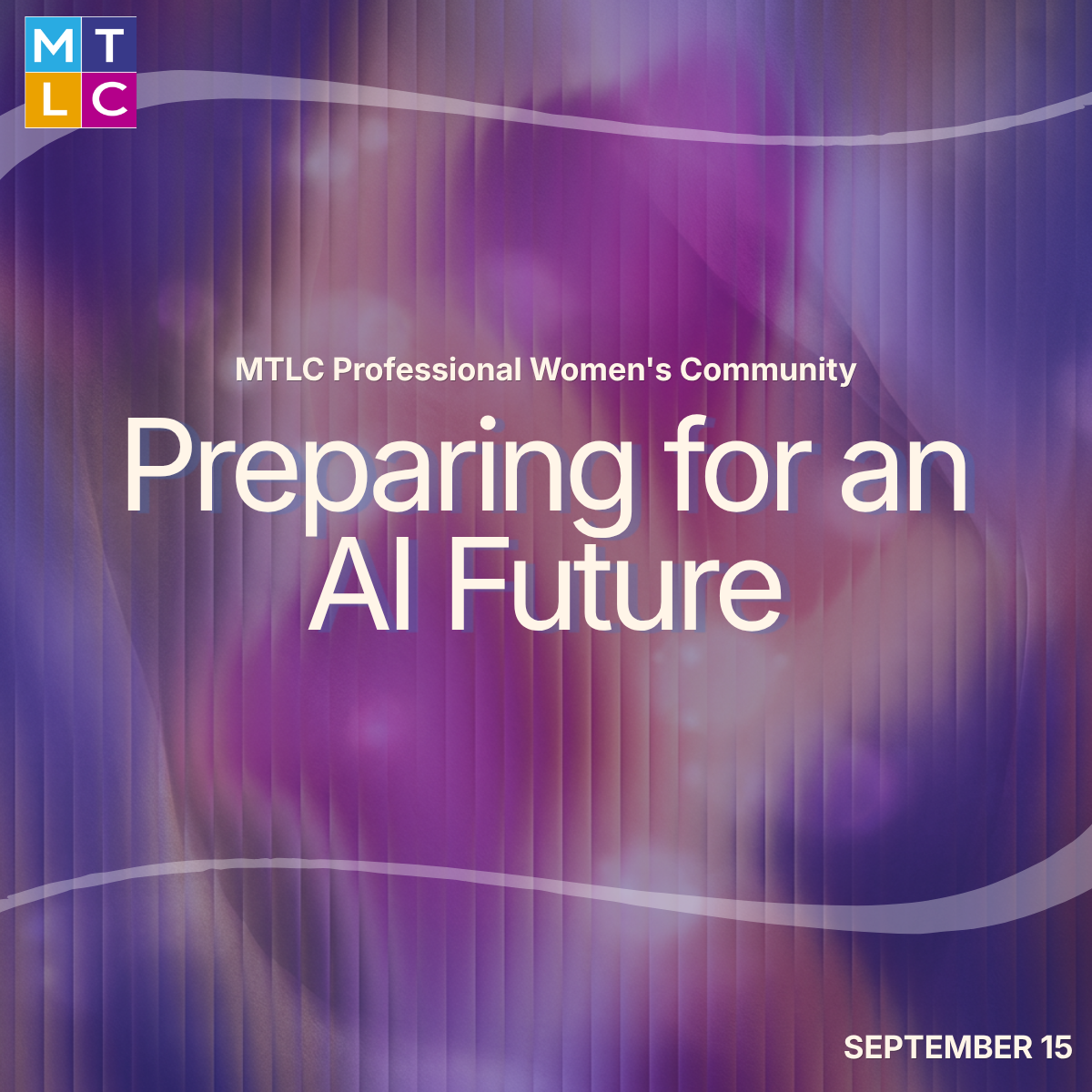 Professional Women's Meeting: Preparing for An AI Future