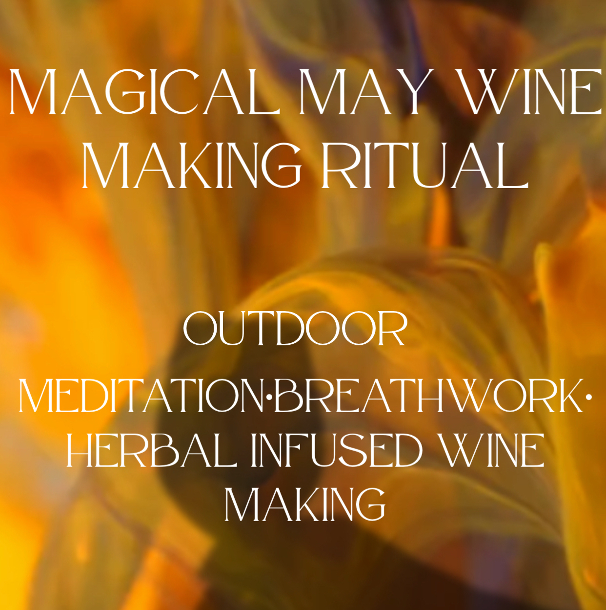 Cover art for #Beltane: Witch Wine Making Ritual — 295 Montgomery St