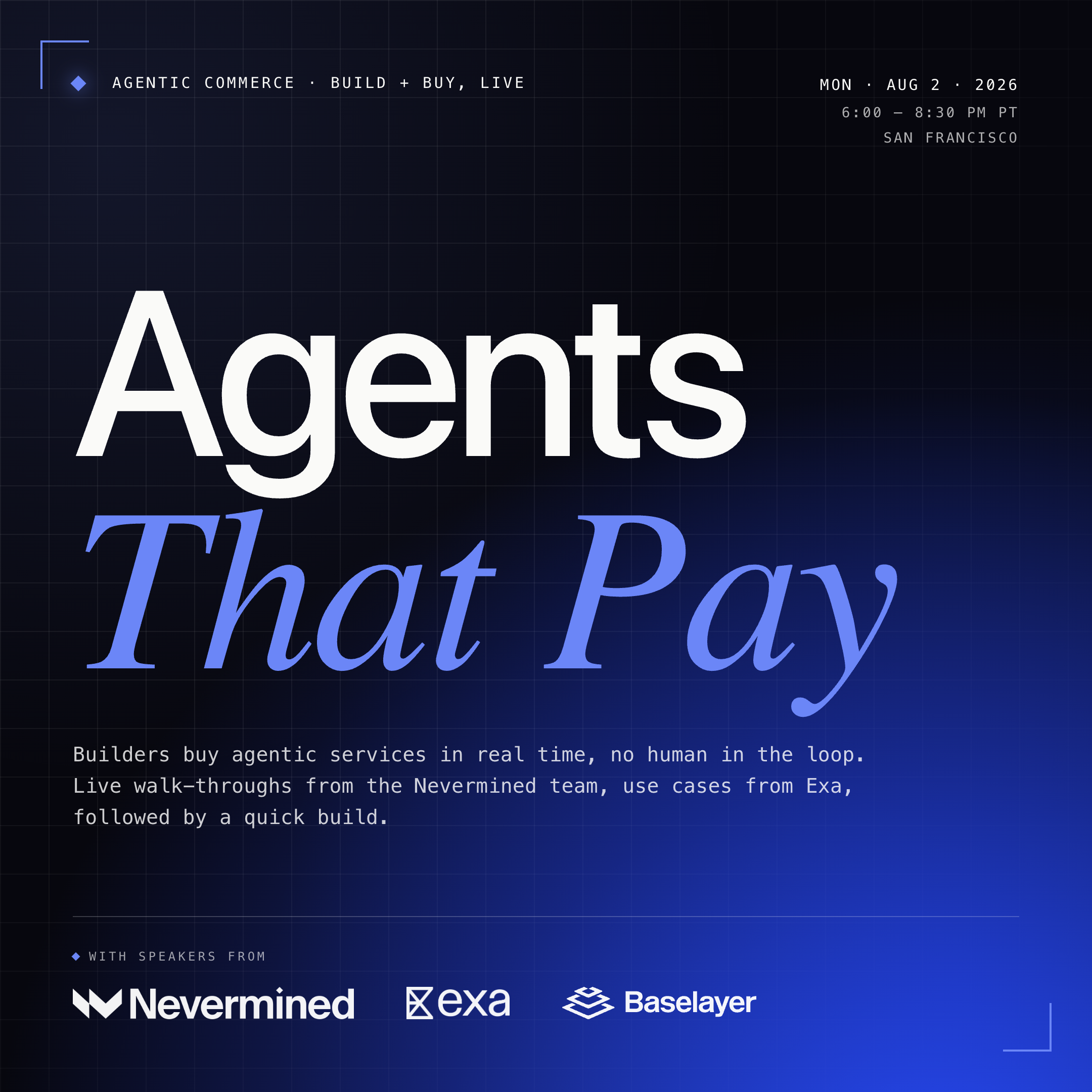 Agents That Pay