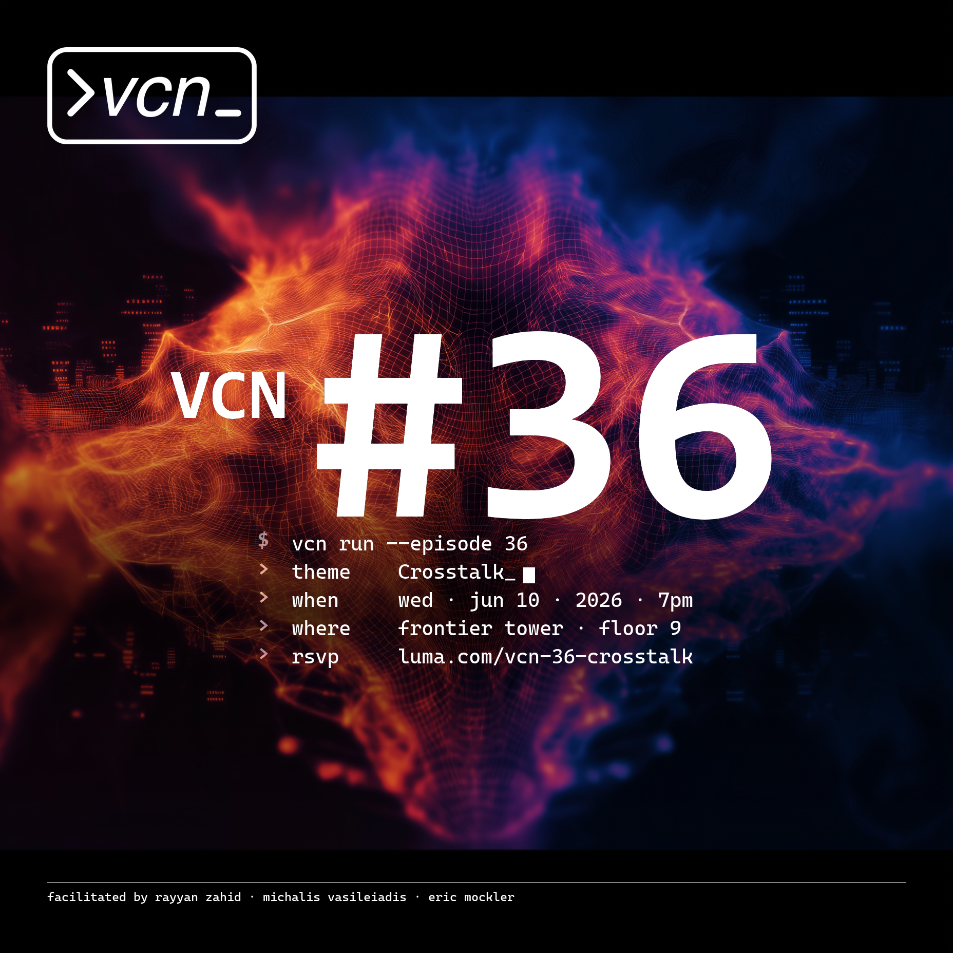 Cover art for #VCN #36: Crosstalk — Build Your Own A2A Endpoint — Frontier Tower @ 10th Floor Annex 995 Market Street, San Francisco