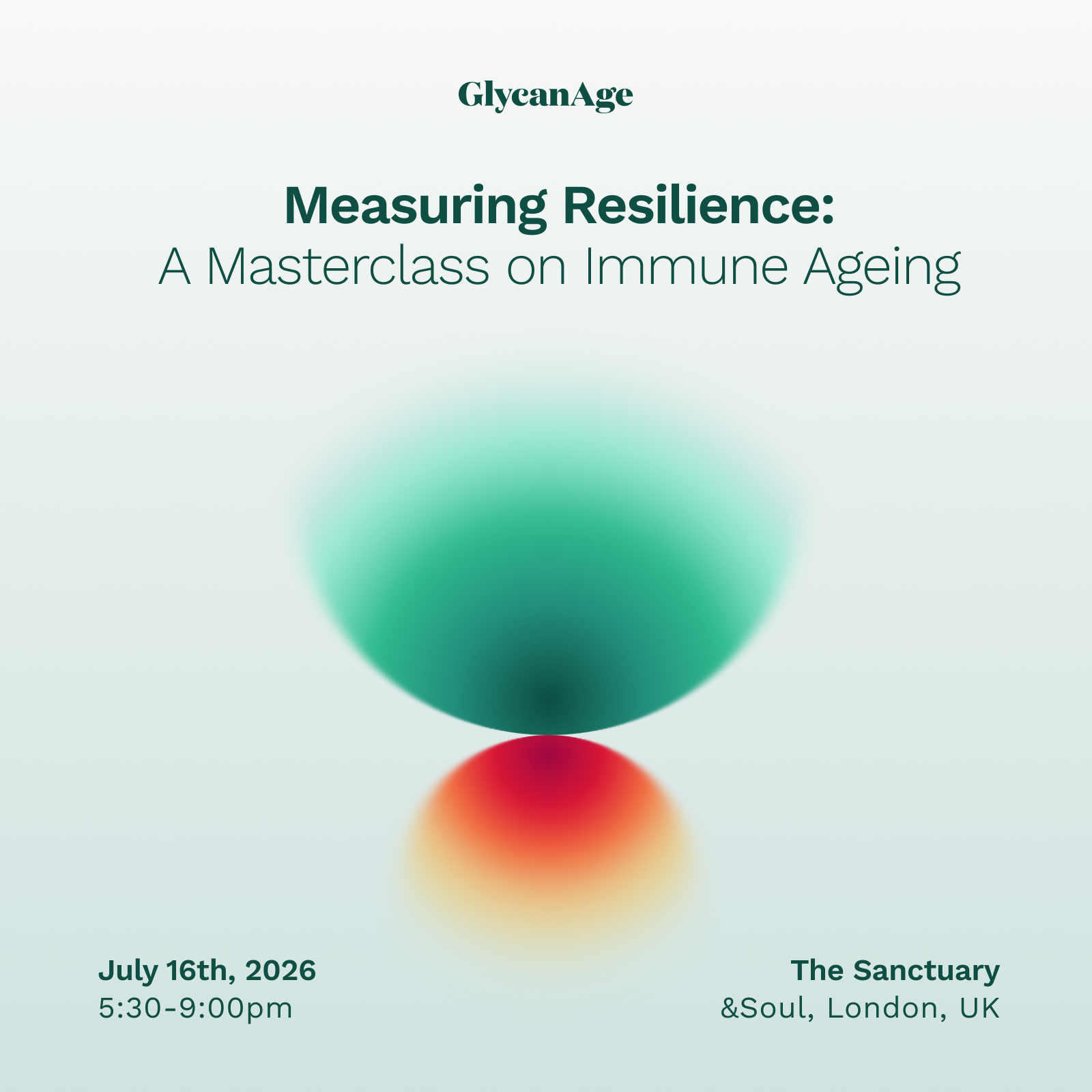 Measuring Resilience: A Masterclass on Immune Ageing | organised by GlycanAge