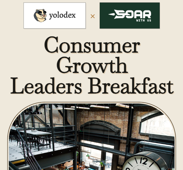 Consumer Growth Leaders London Breakfast hosted by Yolodex and SOAR