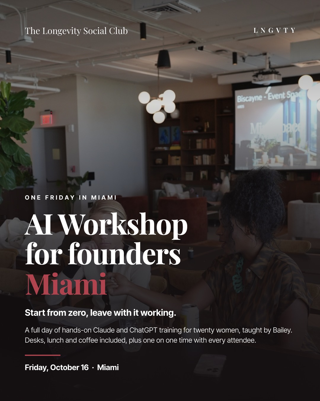 AI Workshop · Claude and ChatGPT Training for Female Founders in Miami